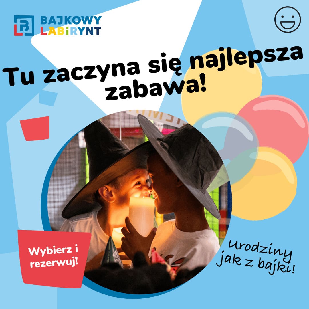 tu zaczyna się zabawa urodziny w bajkowym labiryncie, urodziny dla dzieci tu zaczyna się zabawa urodziny w bajkowym labiryncie, urodziny dla dzieci